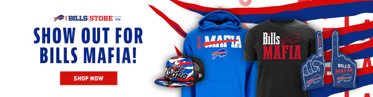 Show Out For Bills Mafia! SHOP NOW